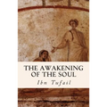The Awakening of the Soul