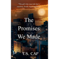 The Promises We Made