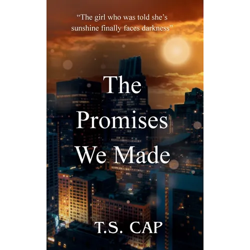 The Promises We Made