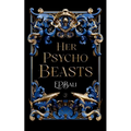 Her Psycho Beasts