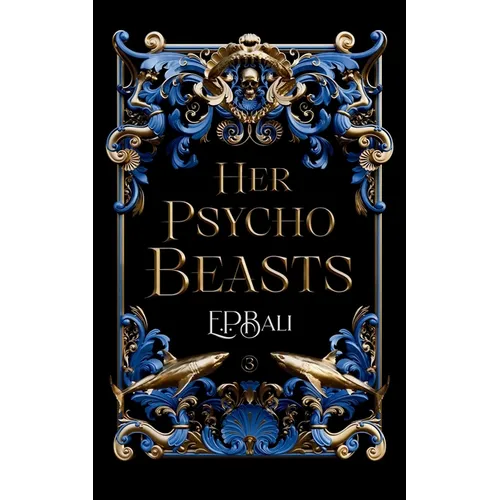 Her Psycho Beasts