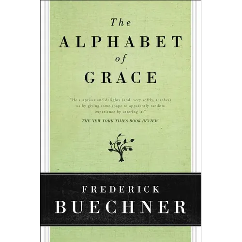 The Alphabet of Grace