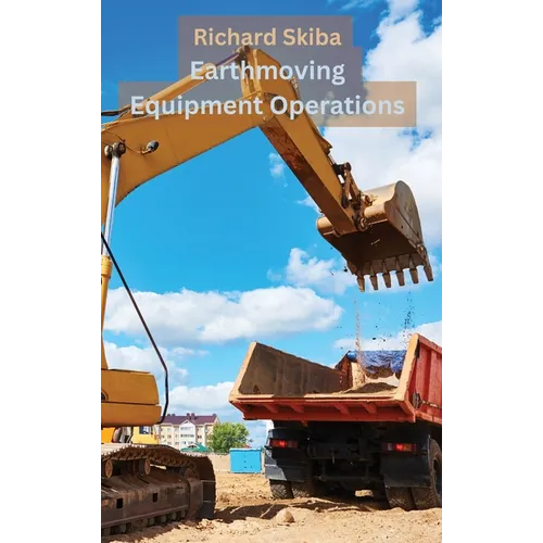 Earthmoving Equipment Operations