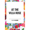 At the Villa Rose