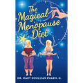 The Magical Menopause Diet