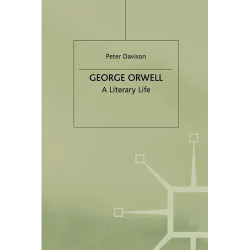 George Orwell: A Literary Life