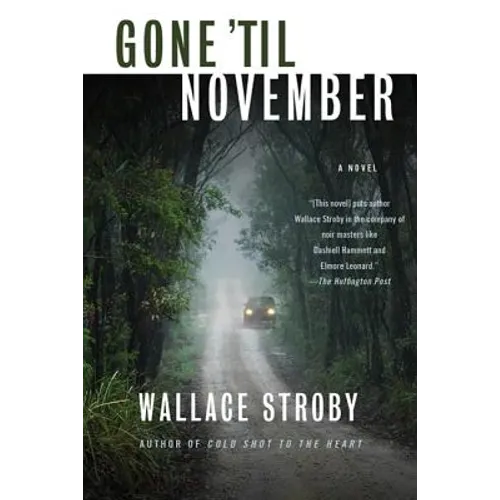 Gone 'Til November