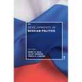 Developments in Russian Politics 10