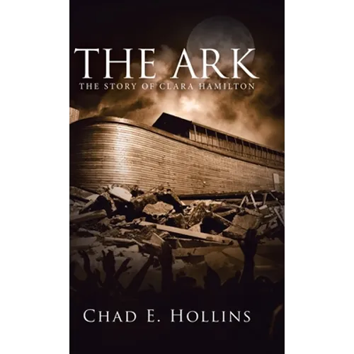 The Ark: The Story of Clara Hamilton