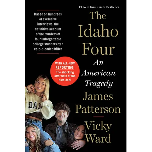The Idaho Four: An American Tragedy