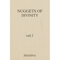 Nuggets Of Divinity Volume 1