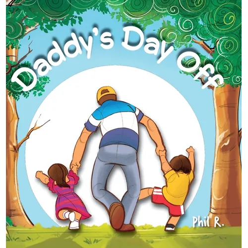 Daddy's Day Off