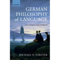 German Philosophy of Language: From Schlegel to Hegel and Beyond