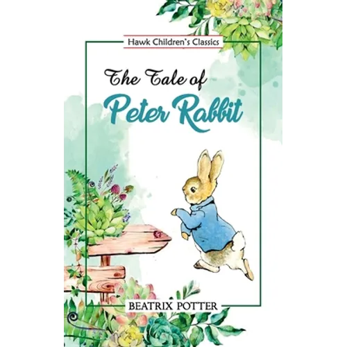 The Tale of Peter Rabbit