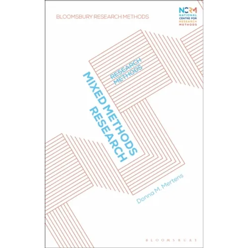 Mixed Methods Research: Research Methods