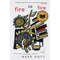 Fire to Fire: New and Selected Poems