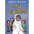 On Guard!: A Marshall Middle School Graphic Novel