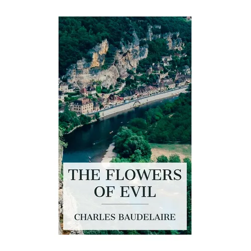 The Flowers of Evil