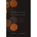 Dark Matter of the Mind: The Culturally Articulated Unconscious