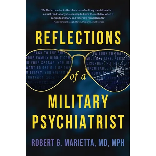 Reflections of a Military Psychiatrist