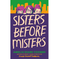 Sisters Before Misters