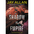 Shadow of Empire: Far Stars Book One