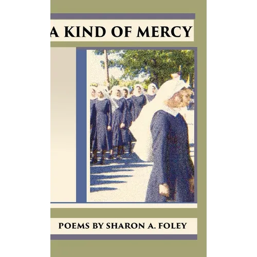 A Kind of Mercy