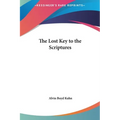 The Lost Key to the Scriptures