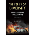 The Perils of Diversity: Immigration and Human Nature