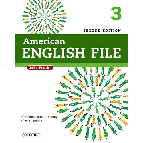 American English File Second Edition: Level 3 Student Book: With Online Practice
