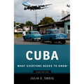 Cuba: What Everyone Needs to Know(r)