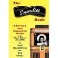 The Soundies Book: A Revised and Expanded Guide