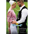 A Sister's Wish: The Charmed Amish Life, Book Three