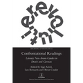 Confrontational Readings: Literary Neo-Avant-Gardes in Dutch and German