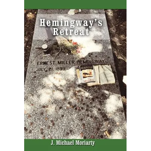 Hemingway's Retreat