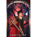 Summon: The Unbroken Tales: Book Two
