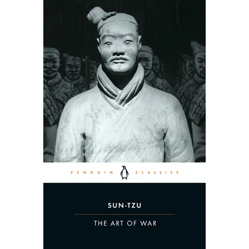 The Art of War: The Essential Translation of the Classic Book of Life