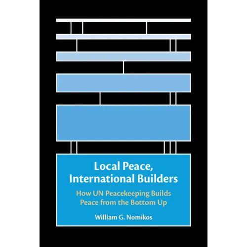 Local Peace, International Builders