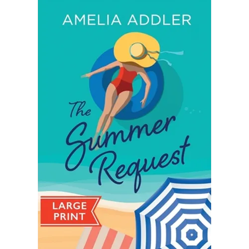 The Summer Request