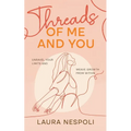 Threads of Me and You: Unravel Your Limits and Weave Growth from Within