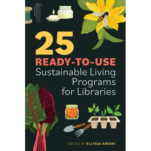 25 Ready-to-Use Sustainable Living Programs for Libraries