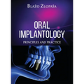 Oral Implantology: Principles and Practice