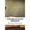 The Reluctant Dragon