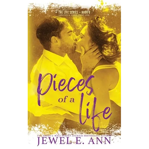 Pieces of a Life: Colten & Josie: Part One