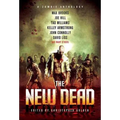New Dead: A Zombie Anthology