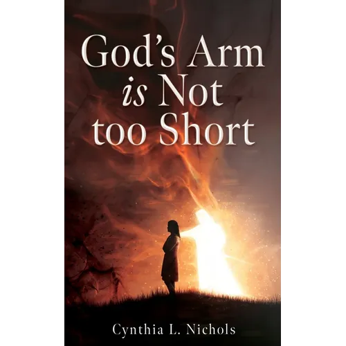 God's Arm is Not too Short