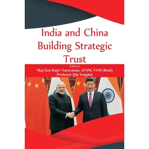 India and China: Building Strategic Trust