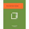 Yoga And Yogic Powers
