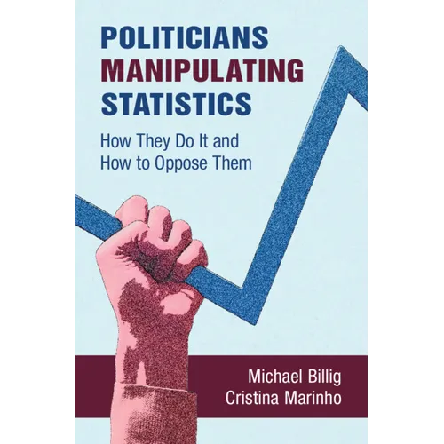 Politicians Manipulating Statistics