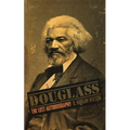 Douglass: The Lost Autobiography